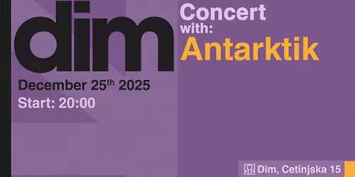 Antarktik svira u Dimu