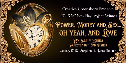 Power, Money and Sex... oh yeah and Love