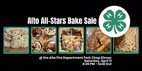 Alto All-Stars 4H Bake Sale