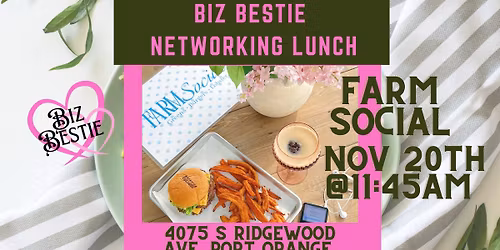 lunch with your Biz Bestie Group 