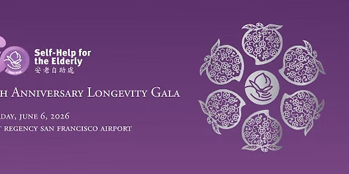 Self-Help for the Elderly 60th Anniversary Longevity Gala