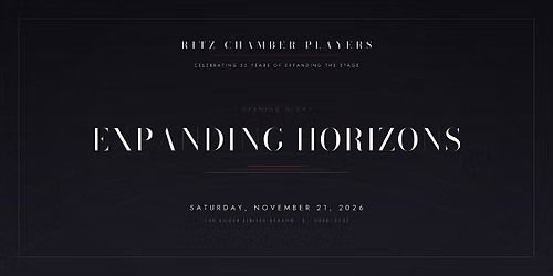 RITZ CHAMBER PLAYERS: EXPANDING HORIZONS