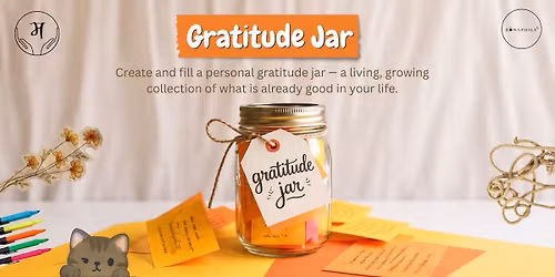 Gratitude Jar Workshop