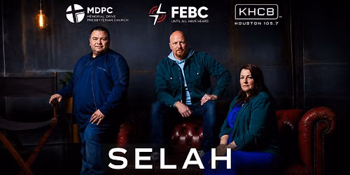 FEBC 80th Anniversary Celebration with SELAH