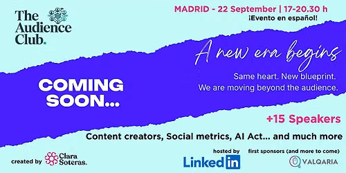 A new era begins... The Audience Club. - Madrid Edition (en espa\u00f1ol)