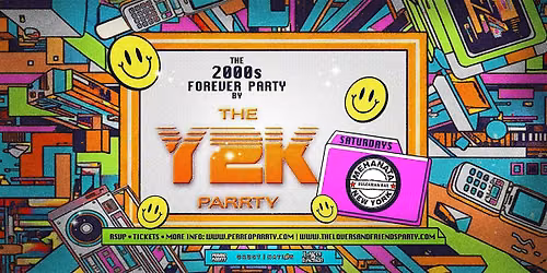 The 2000s Forever Parrty by THE Y2K Parrty - Saturdays at Mehanata NYC