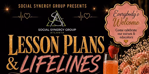 Lesson Plans & Lifelines: Nurses & Educators Celebration