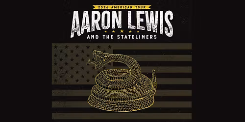 Aaron Lewis and The Stateliners: 2026 American Tour