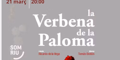 LA VERBENA DE LA PALOMA 