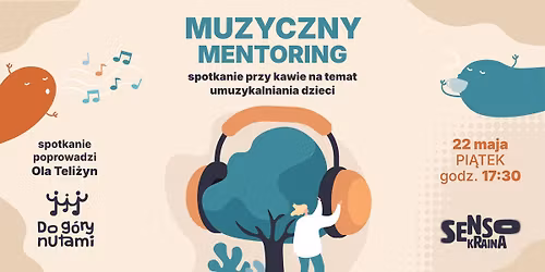 Muzyczny Mentoring - spotkanie z Ol\u0105 Teli\u017cyn