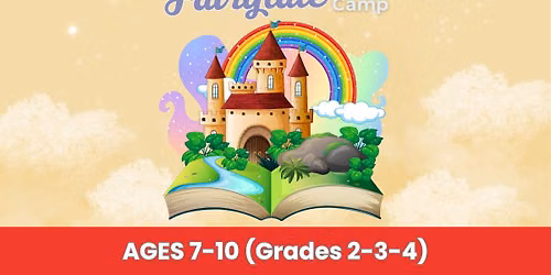 Fairytale Creative Camp (Grades 2-3-4)