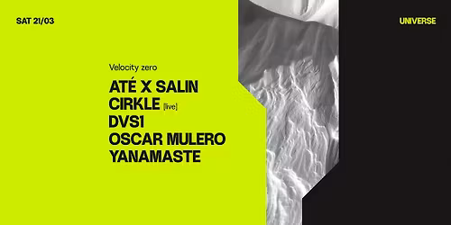 VELOCITY ZERO w\/ DVS1, OSCAR MULERO & YANAMASTE