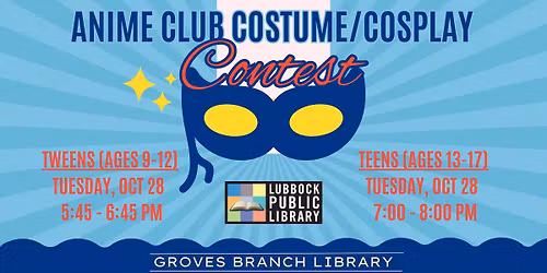 Teen Anime Costume\/Cosplay Contest at Groves Branch Library