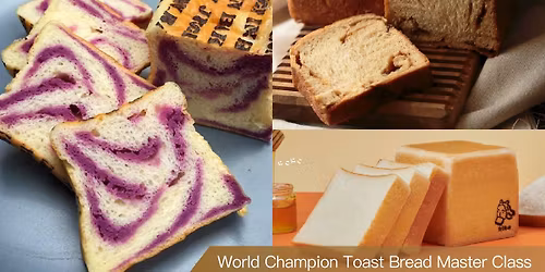Chef Justin Wu-World Champion Toast Bread Masterclass