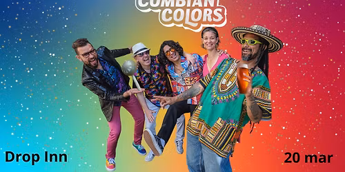 Cumbian Colors Drop Inn