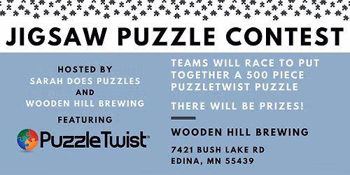 PUZZLETWIST Team Jigsaw Puzzle Contest at Wooden Hill Brewing - July 2026