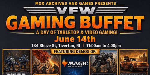 Mox & VFW Veterans Gaming Day 