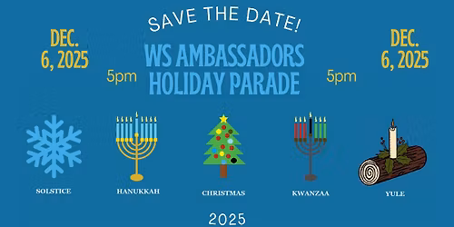 2025 WS Ambassadors Holiday Parade (OFFICIAL!)
