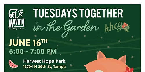 Tuesdays Together in the Garden- A FREE Gardening Class