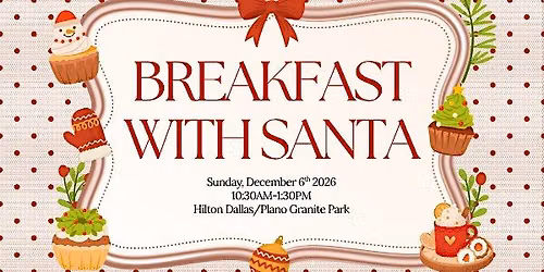 Breakfast with Santa at Hilton Dallas\/Plano Granite Park