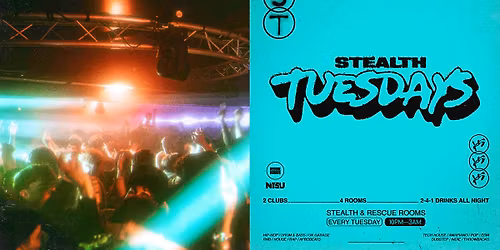 Stealth Tuesdays - NTU's Official Club Night