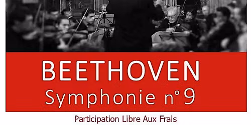 BEETHOVEN : Symphonie n\u00b09  avec l' Hymne \u00e0 la Joie