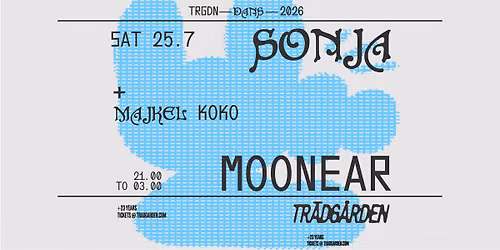 DANCE NIGHTS: Sonja Moonear
