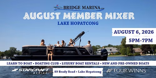 Bridge Marina August Member Mixer on Lake Hopatcong