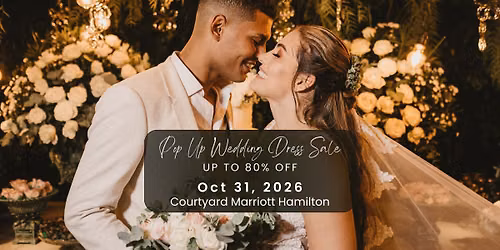 Hamilton Pop Up Wedding Dress Sale