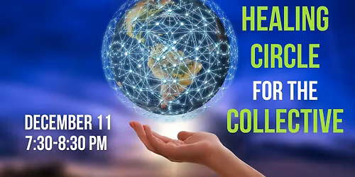 Healing Circle for the Collective