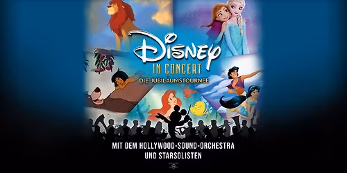 Disney in Concert 2026 - Die Jubil\u00e4umstournee | M\u00fcnchen