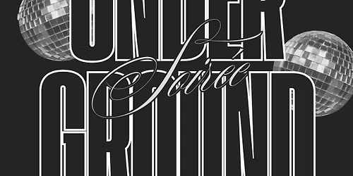 A night with Underground Soiree