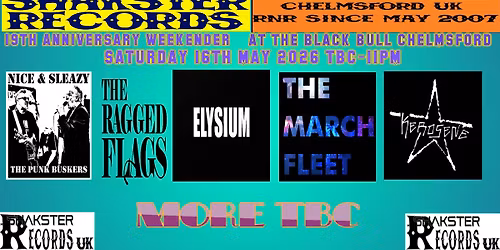 SHAKSTER RECORDS 19TH ANNIVERSARY SATURDAY 16TH 2026