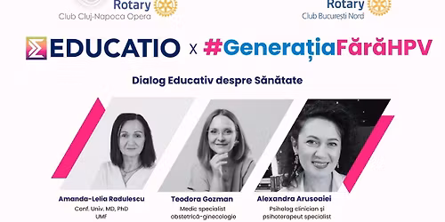 EDUCATIO x #GeneratiaFaraHPV