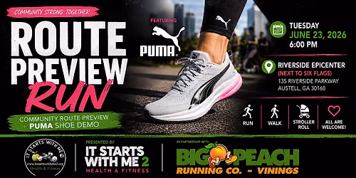 Community Route Preview Run with Puma & Big Peach Running Co.