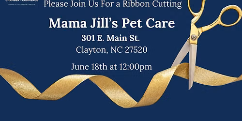 Ribbon Cutting - Mama Jill's Pet Care
