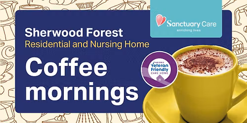\u2615 Coffee Mornings at Sherwood Forest Residential and Nursing Home