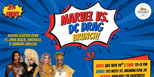 Docklands Marvel VS. DC Drag Brunch