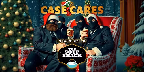 Case Cares Charity Rock Show for THE SOUP SHACK! At Below The Tracks