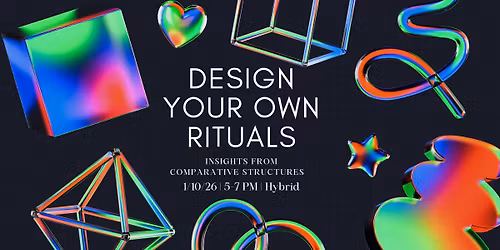 Design Your Own Ritual: Insights From Comparative Ritual Structures with Bridget Bell