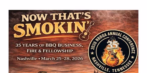 NBBQA 35th Anniversary Conference - Now That's Smokin'