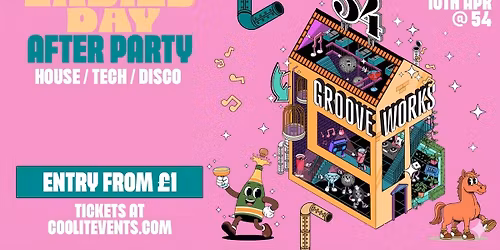 GROOVEWORKS - LADIES DAY AFTER PARTY \ud83d\udc0e \ud83e\ude85\ud83c\udfb6\ud83e\udea9  - FRIDAY NIGHTS @ 54