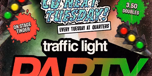 CU Next Tuesday | TRAFFIC LIGHT PARTY |11\/11\/2025