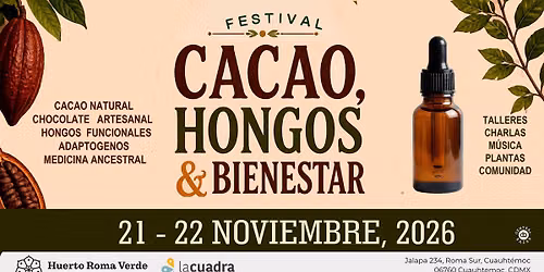 FESTIVAL CACAO, HONGOS Y BIENESTAR - medicina ancestral