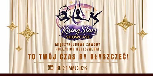 Rising Stars Showcase - MINI ZAWODY MI\u0118DZYKLUBOWE 