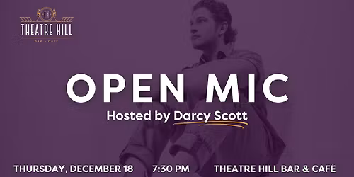 Open Mic @ Theatre Hill