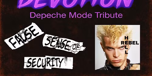 Devotion (Depeche Mode Tribute) + False Sense Of Security + Rebel Hell at Anderson School