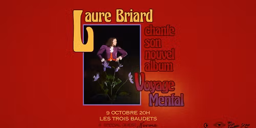 Laure Briard - Voyage Mental \/\/ RELEASE PARTY