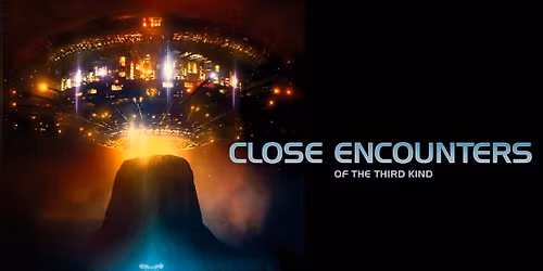 To 70 & Beyond: CLOSE ENCOUNTERS OF THE THIRD KIND - Presented on 70mm!
