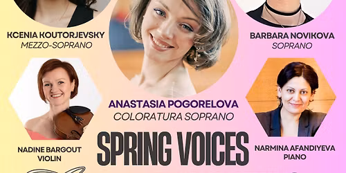 Concert \u00abSpring voices. Awakening\u00bb. Anastasia Pogorelova and others